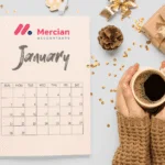Mercan's January 2019 calendar adorned with a cup of coffee is the perfect companion for your tax planning this month. Stay up to date with important dates and deadlines by referring to Mercan's